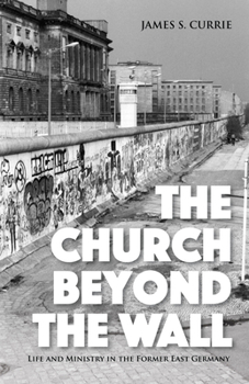 Paperback The Church Beyond the Wall Book