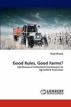 Paperback Good Rules, Good Farms? Book