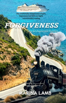 Paperback Forgiveness: Glue for fragmented families Book