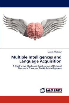 Paperback Multiple Intelligences and Language Acquisition Book
