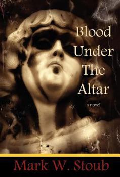 Hardcover Blood Under the Altar Book