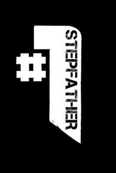 #1 Stepfather: Food Journal Track Your Meals Eat Clean And Fit Breakfast Lunch Diner Snacks Time Items Serving Cals Sugar Protein Fiber Carbs Fat 110 Pages 6 X 9 In 15.24 X 22.86 Cm