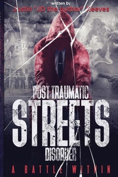 Paperback Post Traumatic Streets Disorder: A battle within Book