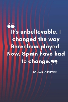 JOHAN CRUYFF Quote Planner For Fc Barcelona Fans: Monthly Planner / Journal Gift, 120 Pages, 6x9, Soft Cover, Matte Finish