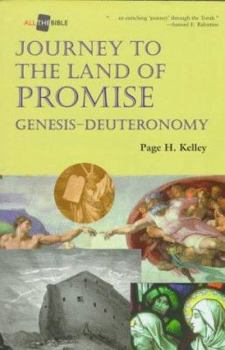 Paperback Journey to the Land of Promise: Genesis-Dueteronomy Book
