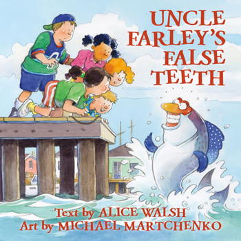 Paperback Uncle Farley's False Teeth Book