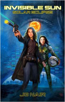 Paperback Invisible Sun: Solar Eclipse Book