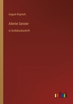 Paperback Allerlei Geister: in Großdruckschrift [German] Book