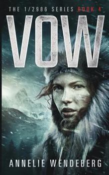 Vow - Book #4 of the 1/2986