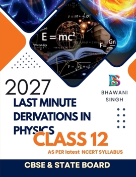Paperback Last Minute Derivation In Physics Class 12 Book