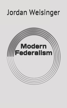Paperback Modern Federalism (Econometric Representation) Book