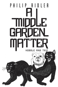 Paperback A Middle Garden Matter Book