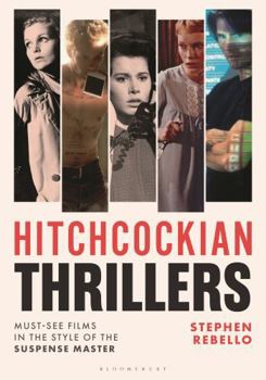 Hardcover Hitchcockian Thrillers: Must-See Films in the Style of the Suspense Master Book