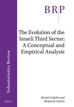 Paperback The Evolution of the Israeli Third Sector: A Conceptual and Empirical Analysis Book