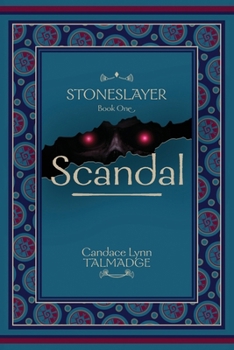Paperback Stoneslayer: Book One Scandal Book