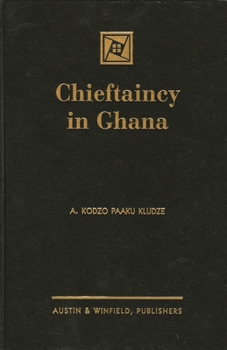 Hardcover Chieftaincy in Ghana Book