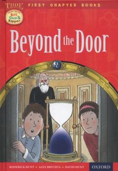 Beyond the Door - Book  of the Biff, Chip and Kipper storybooks