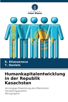 Paperback Humankapitalentwicklung in der Republik Kasachstan [German] Book