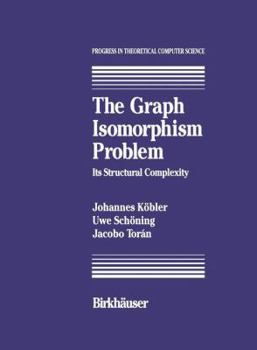 Paperback The Graph Isomorphism Problem: Its Structural Complexity Book