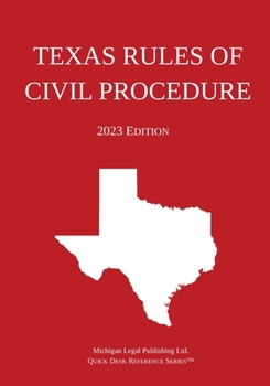 Paperback Texas Rules of Civil Procedure; 2023 Edition Book