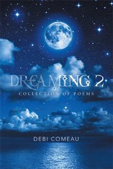 Paperback Dreaming 2: Collection of Poems Book