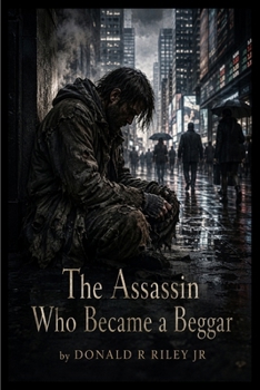 Paperback The Assassin Who Became a Beggar Book