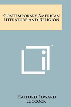 Paperback Contemporary American Literature and Religion Book