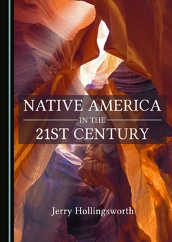 Hardcover Native America in the 21st Century Book