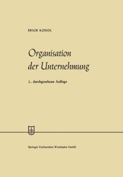 Paperback Organisation Der Unternehmung [German] Book