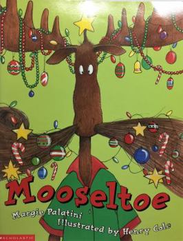 Mooseltoe - Book  of the Moose