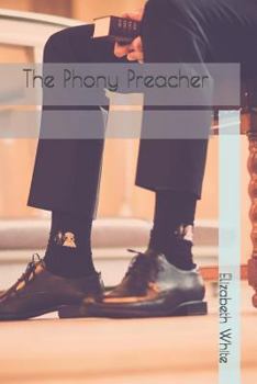 Paperback The Phony Preacher Book