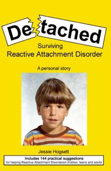 Paperback Detached: Surviving Reactive Attachment Disorder Book