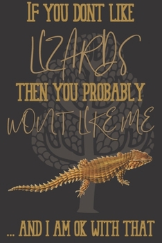 If you dont like Lizards then you probably wont like me ... and i am ok with that: Lizard gifts for women,and men: Armadillo Girdled Lizard blank Lined notebook/Journal to write in.