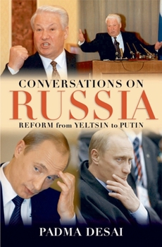 Hardcover Conversations on Russia: Reform from Yeltsin to Putin Book
