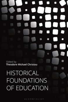 Hardcover Historical Foundations of Education Book