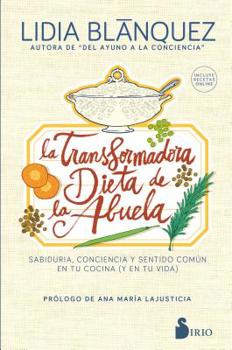 Paperback Transformadora Dieta de la Abuela, La [Spanish] Book