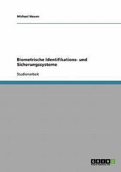 Paperback Biometrische Identifikations- und Sicherungssysteme [German] Book