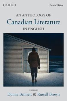 Paperback An anthology of Canadian Literature In English - Fourth Edition Book