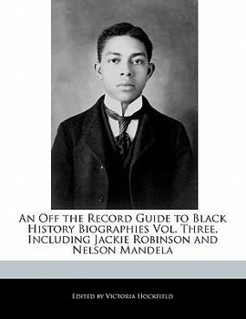 An off the Record Guide to Black History Biographies