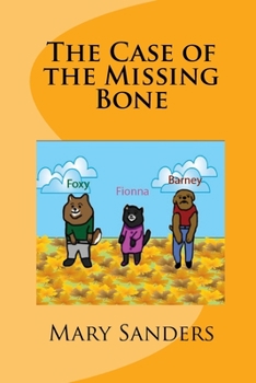 Paperback The Case of the Missing Bone Book
