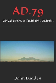 Paperback Ad.79: Once Upon a Time in Pompeii Book