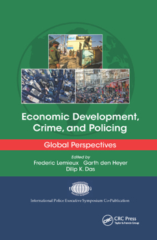 Paperback Economic Development, Crime, and Policing: Global Perspectives Book