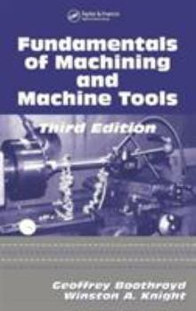 Hardcover Fundamentals of Metal Machining and Machine Tools Book