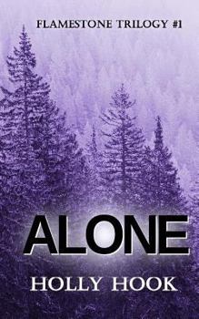 Paperback Alone (#1 Flamestone Trilogy) Book