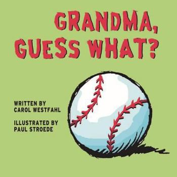 Paperback Grandma, Guess What? Book