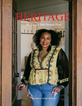 Hardcover Heritage: My Journey Told Through Food Book