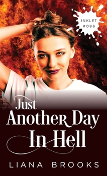 Paperback Just Another Day In Hell Book