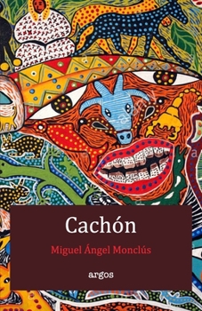 Paperback Cachón [Spanish] Book