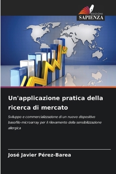 Paperback Un'applicazione pratica della ricerca di mercato [Italian] Book