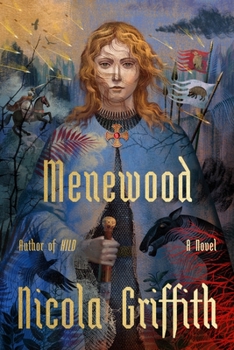 Menewood - Book #2 of the Hild Sequence